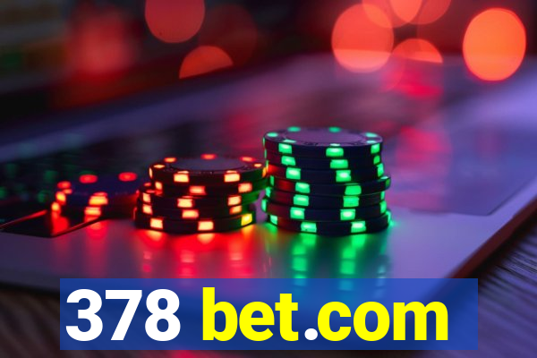 378 bet.com